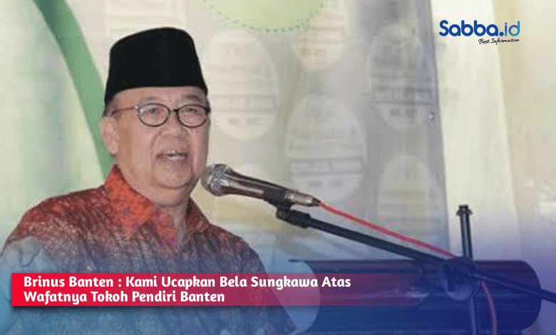 Brinus Banten ucapkan bela sungkawa atas wafatnya Drs, HM, Irsyad Djuwaeli, MM.