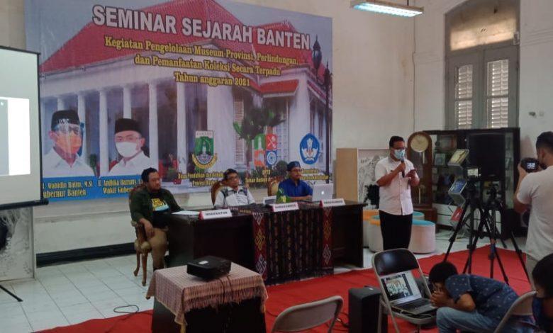 Dindikbud Provinsi Banten Gelar Seminar Sejarah Banten
