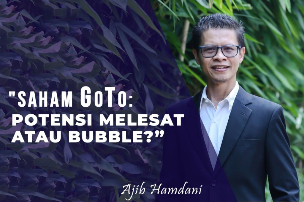 Saham GoTo: Potensi Melesat Atau Bubble?